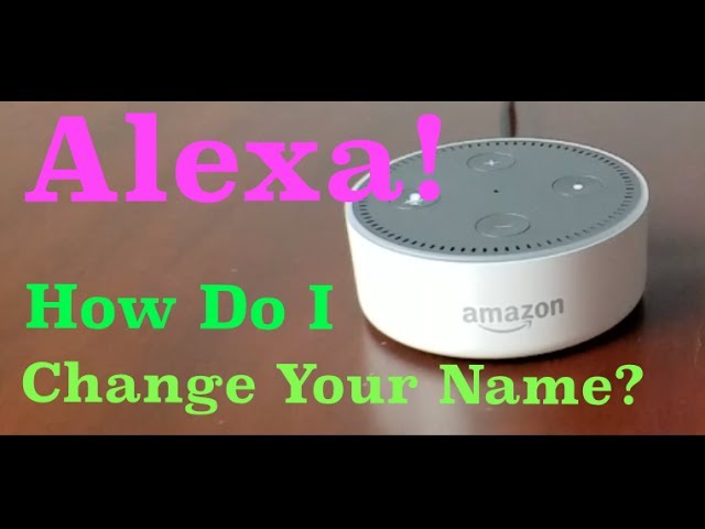 How to Easily Change Alexa Name in 2025: Step-by-Step Guide to Personalization